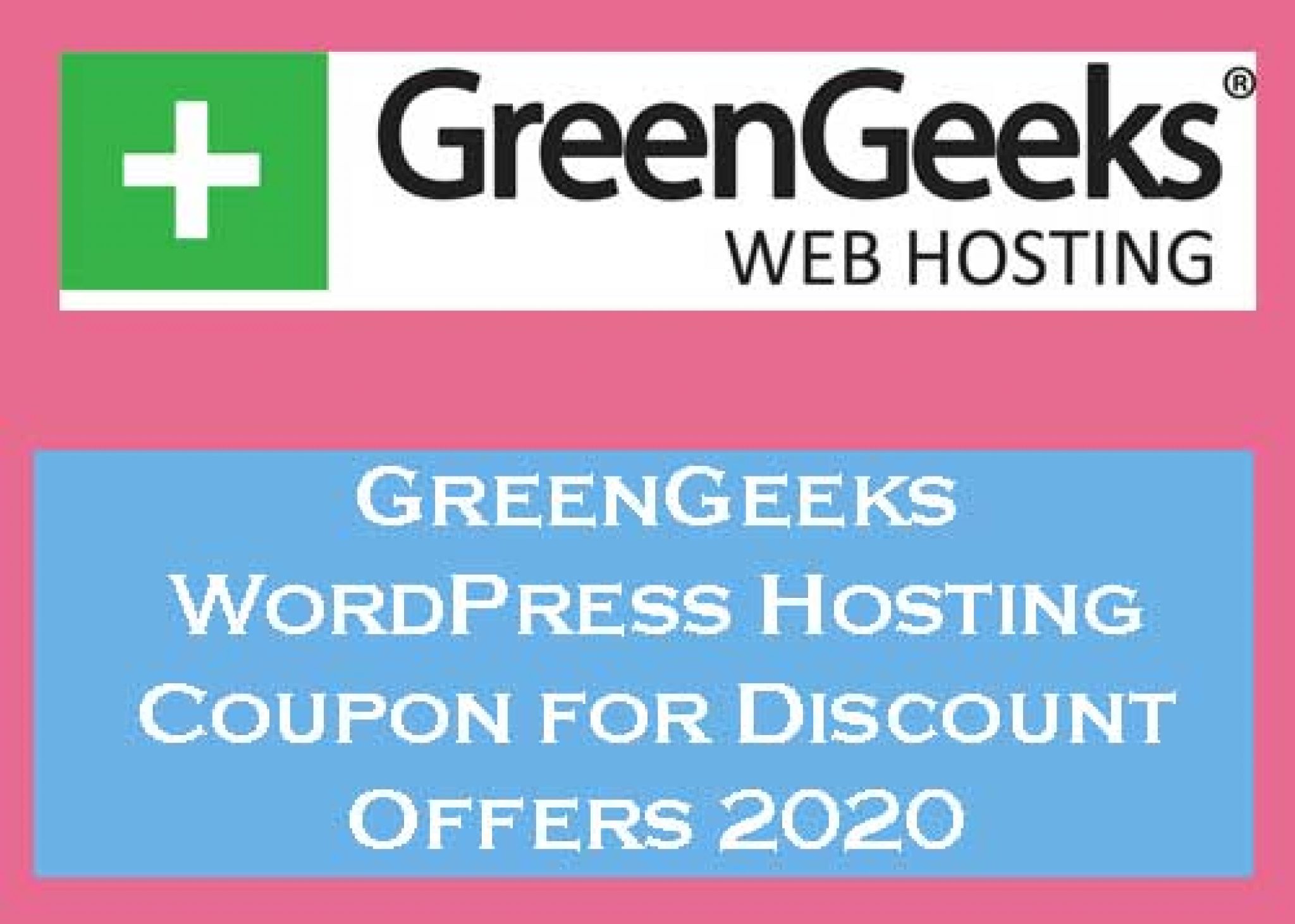 GreenGeeks WordPress Hosting Coupon For Discount Offers 2020 2048x1462 