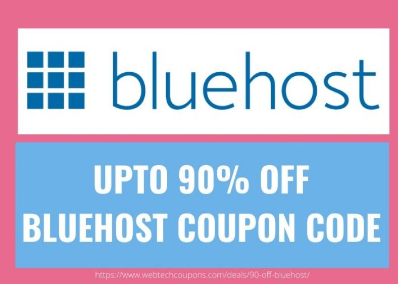 Upto 90 Off Bluehost Web Hosting Coupon Code 2024