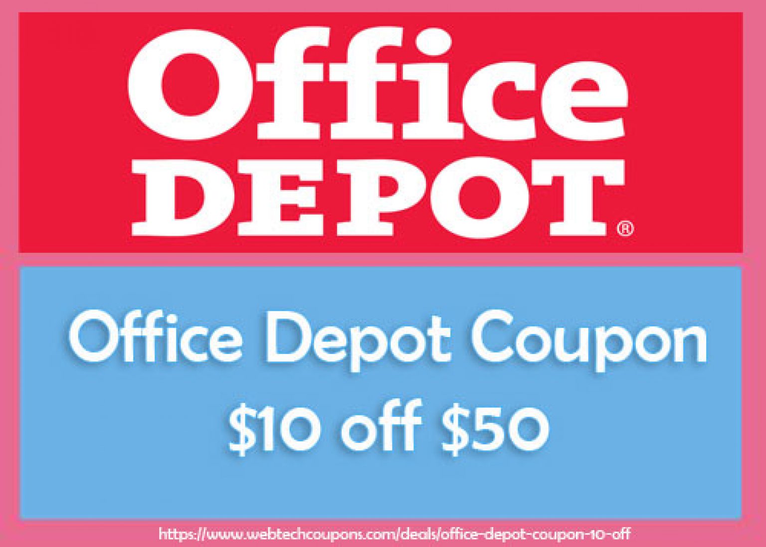 Office Depot Coupon 10 Off 50 2023 Printable Promo Code