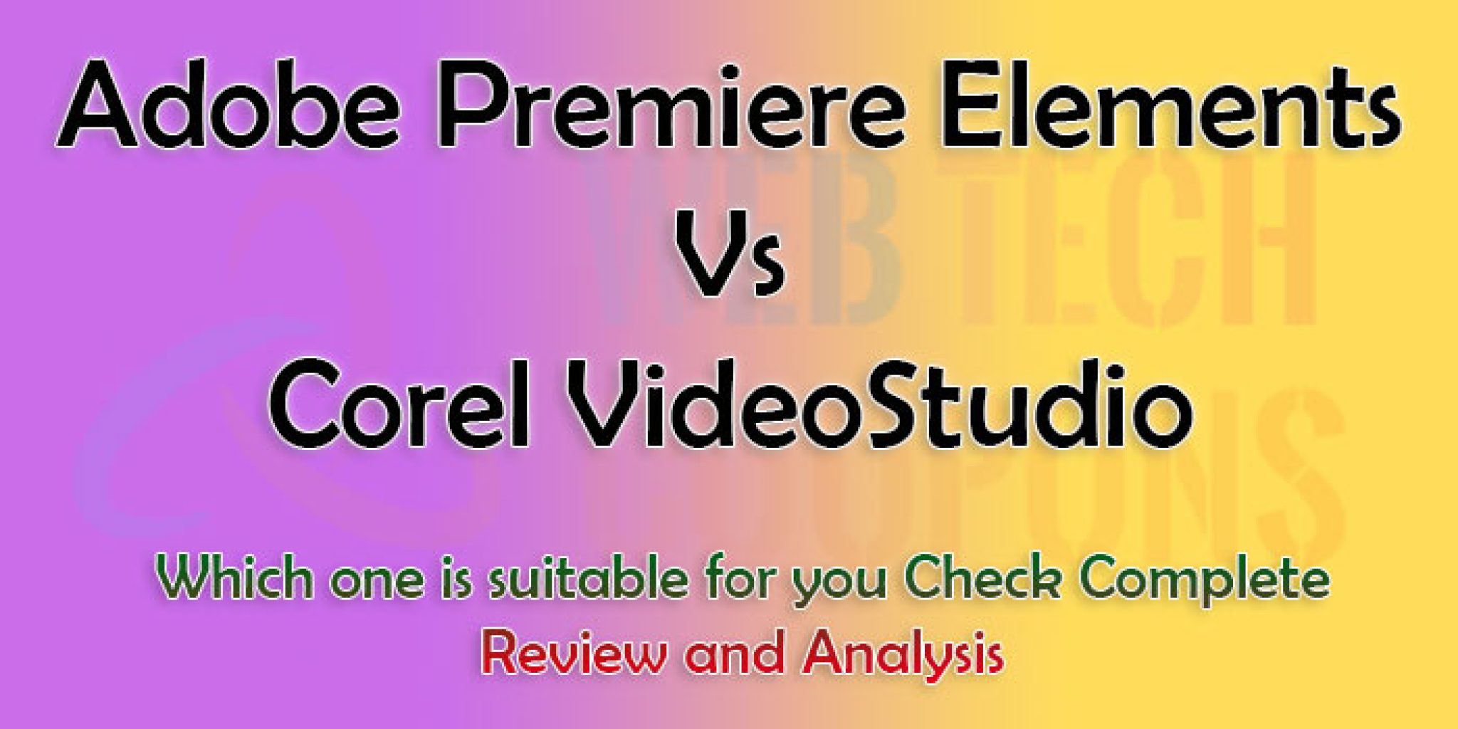 corel vs adobe video editing