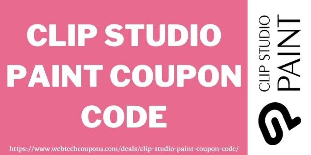 Clip Studio Paint Coupon Code 2023 [50 Off CSP Discount]