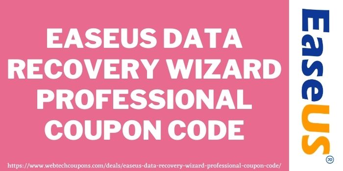 easeus data recovery wizard 12 professional coupon codes