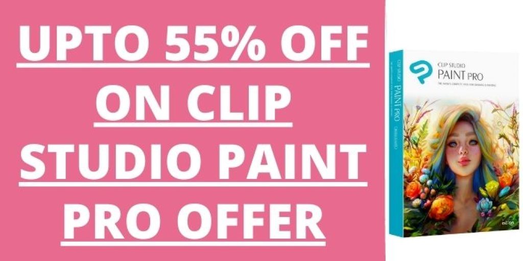 [50 Discount] Clip Studio Paint Pro Sale, Deal & Offer 2024