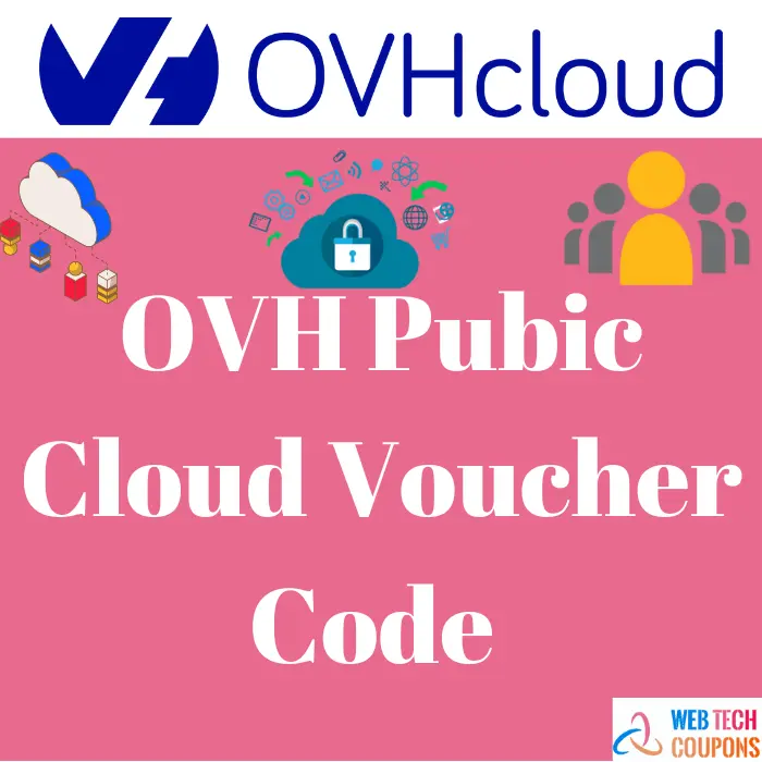 OVH Public Cloud Voucher 2024 [Buy At 23 With 50 Discount]